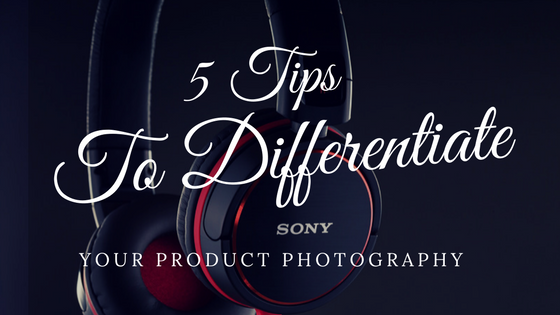 5 Tips To Differentiate Your Product Photography by Miceli Productions. Hartford CT Photography, New Haven Photography. Video Production CT