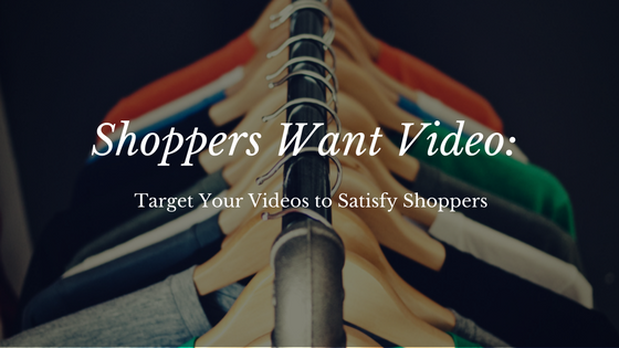 An image of a clothing rack behind the blog title Shoppers Want Video- Target Your Videos to Satisfy Shoppers. Miceli Productions offers product videos to help you sell to your target shopper. Located in Hartford, CT area.