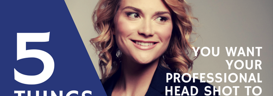 5 Things You Want Your Head Shot to Say About You. Head shots Portraits in CT Connecticut, Southington, New Haven, Hartford. {{brizy_dc_image_alt entityId=